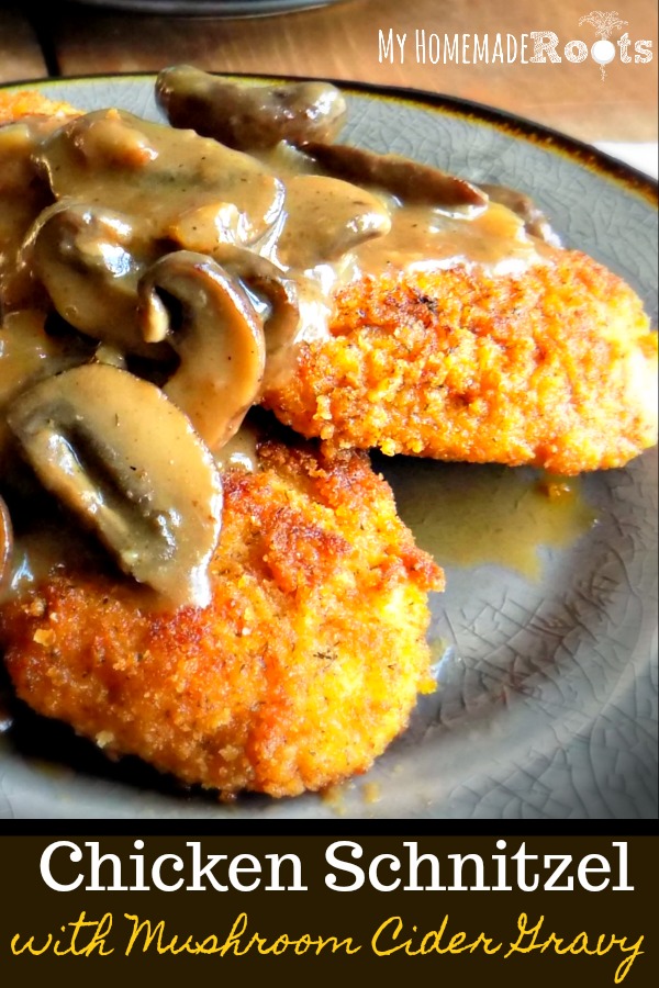 German-Style Chicken Schnitzel with Mushroom Cider Gravy