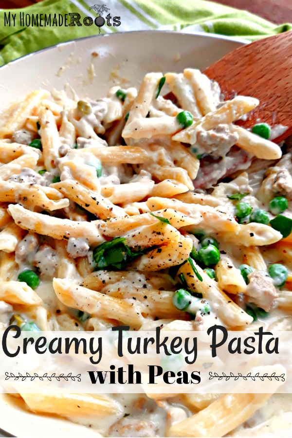 Creamy Turkey Pasta with Peas - perfect for spring!