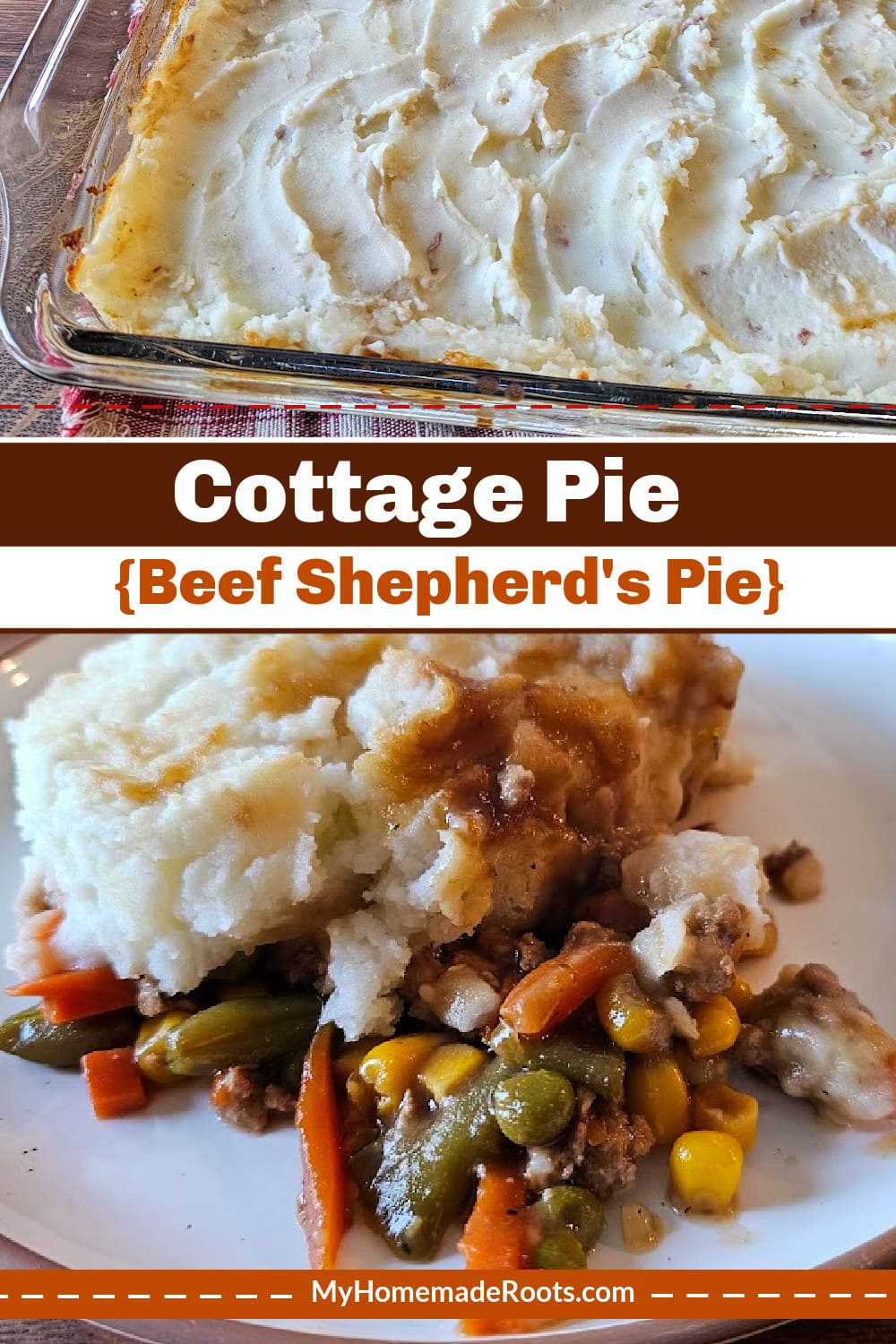 Cottage Pie (Beef Shepherd's Pie)