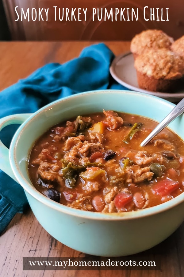 Smoky Pumpkin Turkey Chili My Homemade Roots