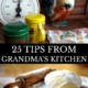 25 Tips from Grandma's Kitchen