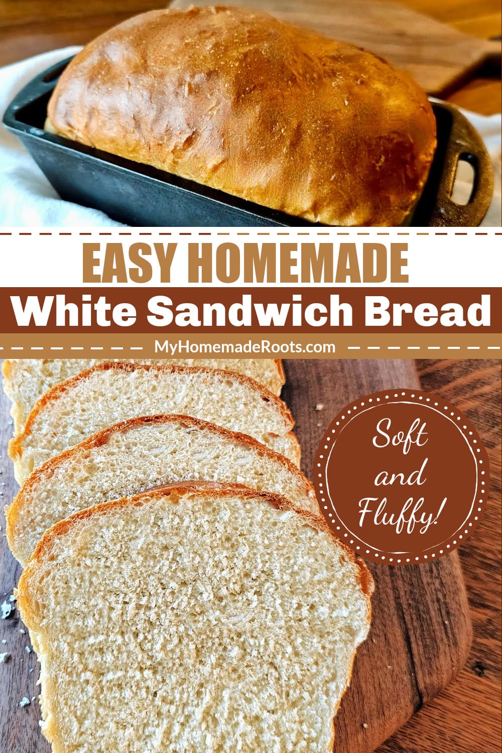 Easy Homemade White Sandwich Bread